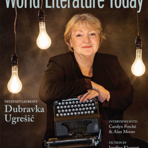 January 2017 cover of WLT that features Dubravka Ugresic