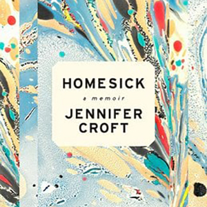 Homesick: A Memoir