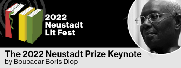 The 2022 Neustadt Prize Keynote by Boubacar Boris Diop
